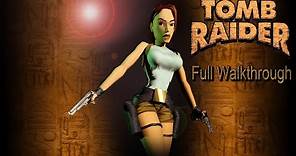 Tomb Raider 1 (1996) 100% All Secrets Gameplay Longplay Walkthrough