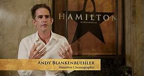 HAMILTON Choreographer Andy Blankenbuehler talks about movement