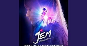 I'm Still Here (From "Jem And The Holograms" Soundtrack)