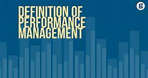 Definition of Performance Management