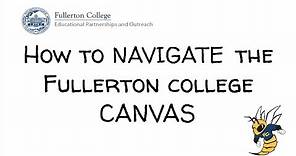 How to Navigate the Fullerton College Canvas