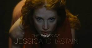 The Many Faces of Jessica Chastain