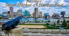 Baltimore Inner Harbor & Harbor East 2021 walking tour.