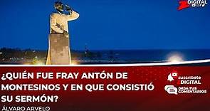 ¿Quién fue Fray Antón de Montesinos y en que consistió su sermón?