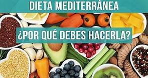 Dieta Mediterránea en qué consiste y por qué es LA MEJOR DIETA