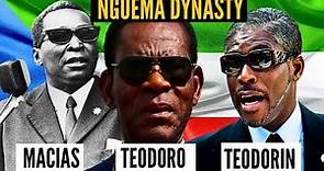 The Nguema Dynasty of Equatorial Guinea: The Have Ruled for Over 50 years!