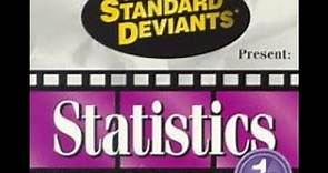 The Standard Deviants Present: Statistics