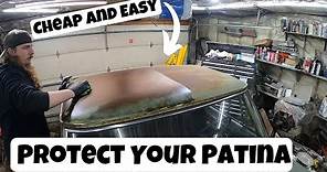 Protect and Preserve the Rust and Patina on your Hot Rod - How To
