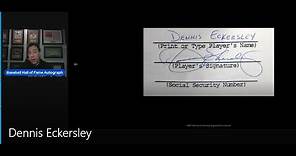 Dennis Eckersley Autograph Analysis - TTM Address in Description