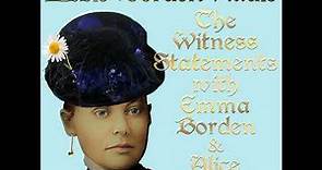 Witness Statements of Lizzie Borden, Episode 3 w/Emma Borden & Alice Russell #lizzie #truecrime