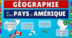 Géographie || Les Pays d'Amérique : Amérique du Nord, Amérique centrale, Caraïbes et Amérique du Sud