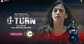 U-Turn (2023) | Streaming Now on ZEE5 | Alaya F | Ekta Kapoor | Arif Khan