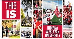 THIS IS: Indiana Wesleyan University