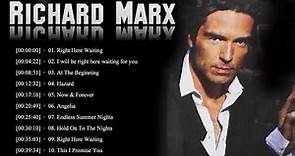 Richard Marx Greatest Hits Full Album - The Best Of Richard Marx 2020