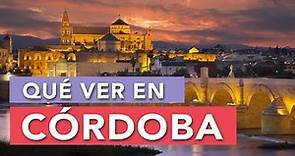 Qué ver en Córdoba | 10 Lugares imprescindibles 🇪🇸