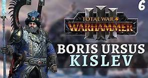 Total War: Warhammer 3 - Kislev Campaign - Boris Ursus #6 | Funded by Slaanesh