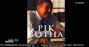 Remembering Pik Botha