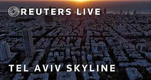 LIVE: View of Tel Aviv skyline