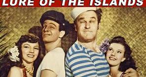Lure of the Islands (1942) Full Movie | Jean Yarbrough | Margie Hart, Robert Lowery