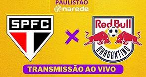 SÃO PAULO X BRAGANTINO AO VIVO - PAULISTÃO 2024 AO VIVO