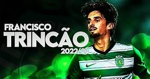 Francisco Trincão - Crazy Skills Show & Goals - 2022/23 - HD