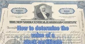 How to find what a stock certificate is worth: The joy of collecting stock certificates