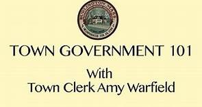 Town Government 101: Roles and Responsibilities of the Board of Selectmen