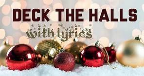 Deck the Halls with Boughs of Holly Christmas song | Lyrics