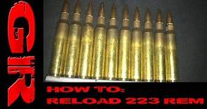 How To #6: Reload 223 Remington/5.56x45mm NATO