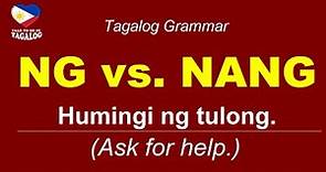 NG vs. NANG | Learn Filipino (Tagalog) Grammar Lesson | Basic Tagalog Expressions