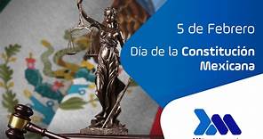 5 de Febrero Día de la Constitución Mexicana
