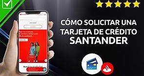 Solicitar Tarjeta de Crédito Santander