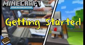 How to Get Started - Teaching With Minecraft Education
