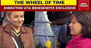 Director Of 'The Wheel Of Time', Uta Briesewitz Speaks To IndiaToday | Reporter Diary