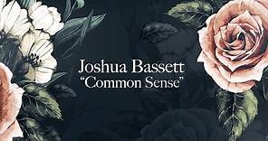 Joshua Bassett - Common Sense (Lyric Video)