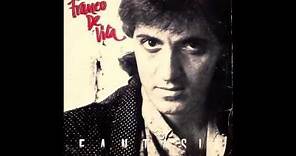 Franco de Vita - Solo importas tú - 1986