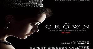 Hans Zimmer & Rupert Gregson-Williams - The Crown: Season One Soundtrack ᴴᴰ