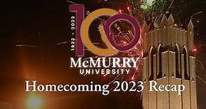 Homecoming 2023 Recap - McMurry University