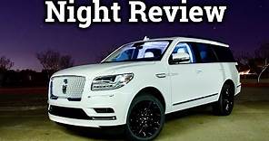 Luxury Night Review & Drive | 2020 Lincoln Navigator