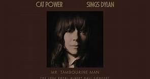 Cat Power - Mr. Tambourine Man (Live At The Royal Albert Hall) (Official Audio)