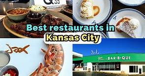 Top 10 Best Restaurants to Eat in Kansas City