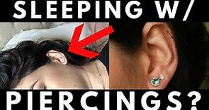 Sleeping with Piercings | Tips and Tricks