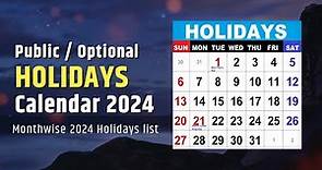 Holidays Calendar 2024 - List of Public holidays, Government Holidays in 2024