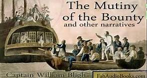 MUTINY ON THE BOUNTY - Mutiny of the Bounty and other narratives by Capitain William Bligh