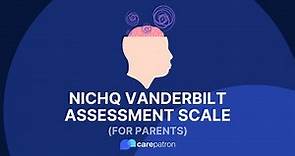 NICHQ Vanderbilt Assessment Scale for Parents