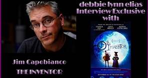 JIM CAPOBIANCO dazzles us with the animated wonders of THE INVENTOR - Exclusive Interview