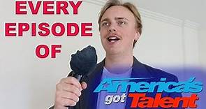 Every Episode Of America's Got Talent
