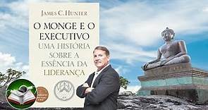 AudioBook Completo 🎧 - Livro O Monge e o Executivo | James C. Hunter |@audiobookmenteativada