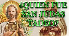 ¿Quien es San Judas Tadeo? ¿porque es el Santo de las Causas perdidas? ¿Quien fue San Judas?
