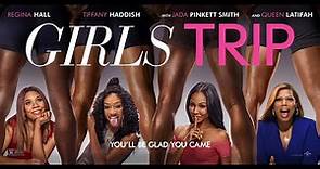 Girls Trip 2017 Movie | Regina Hall, Tiffany Haddish, Larenz Tate| Girls Trip Movie Full FactsReview